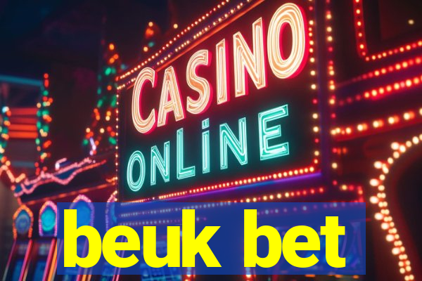 beuk bet