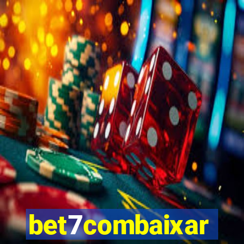 bet7combaixar