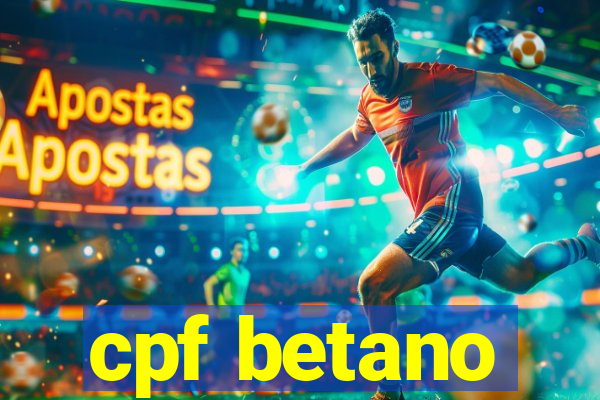 cpf betano