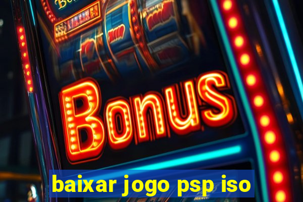 baixar jogo psp iso