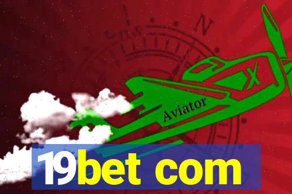 19bet com