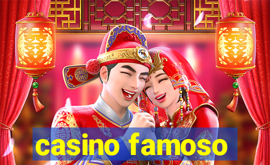 casino famoso