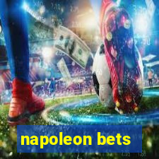 napoleon bets