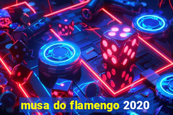 musa do flamengo 2020