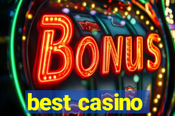 best casino