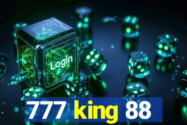 777 king 88