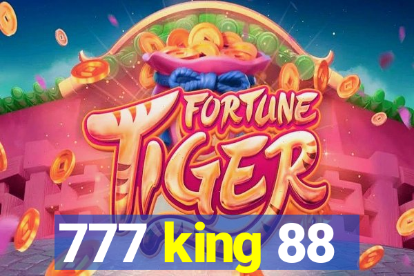 777 king 88