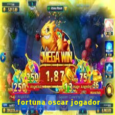 fortuna oscar jogador