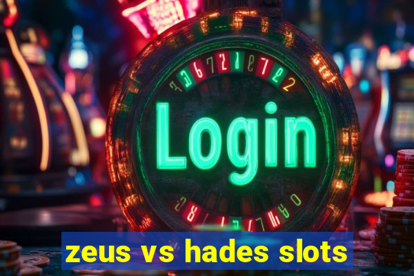 zeus vs hades slots