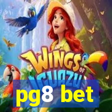 pg8 bet