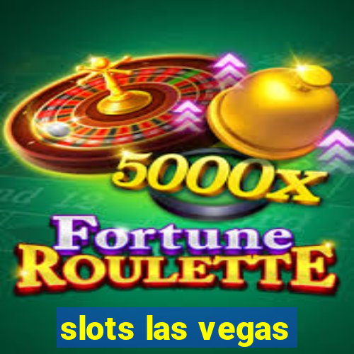 slots las vegas