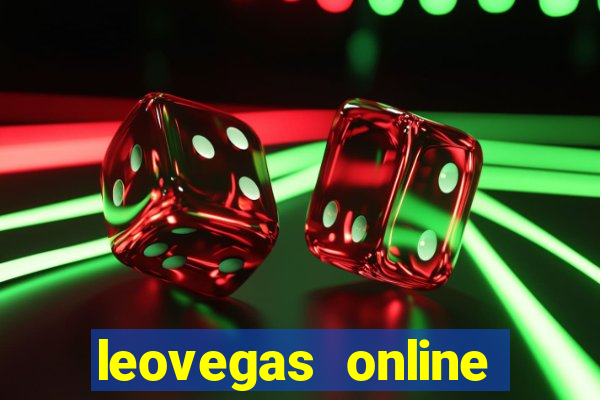 leovegas online casino login