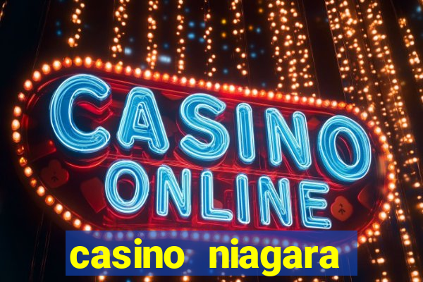 casino niagara falls ontario