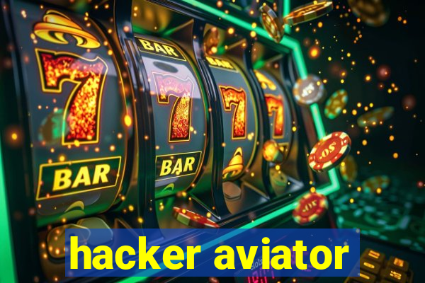 hacker aviator