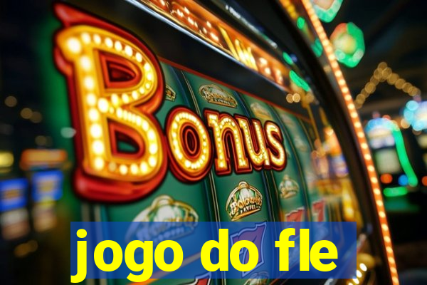 jogo do fle