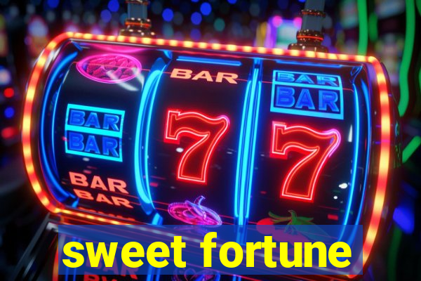 sweet fortune