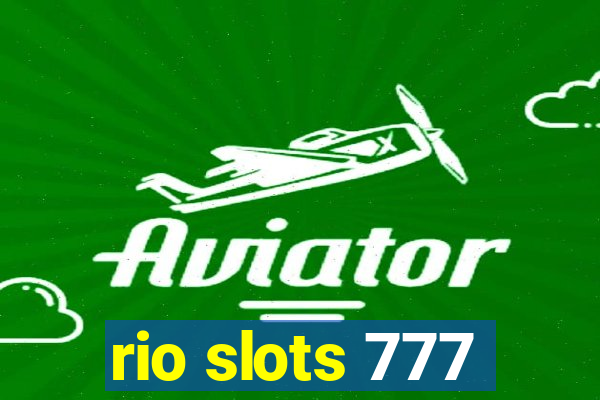 rio slots 777