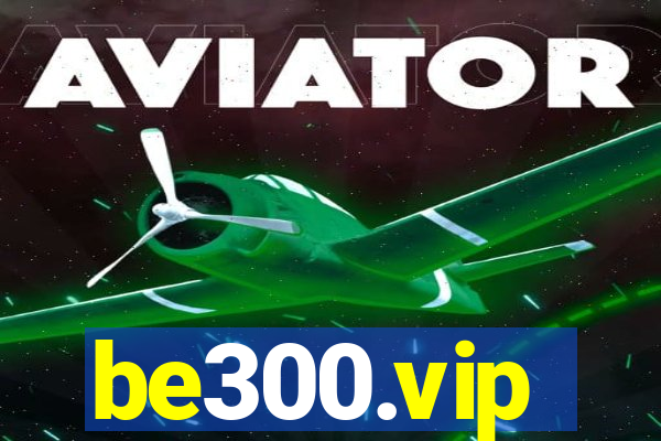 be300.vip