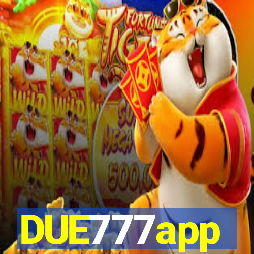 DUE777app