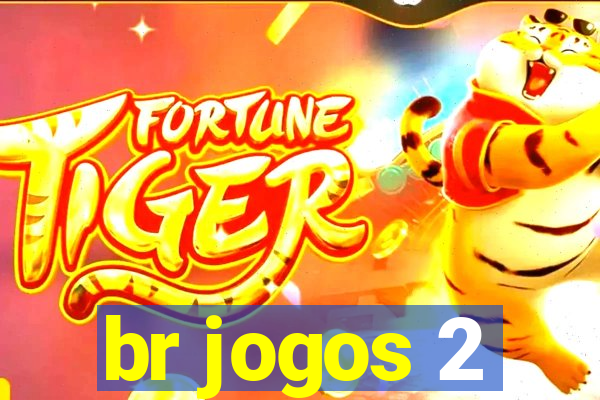 br jogos 2