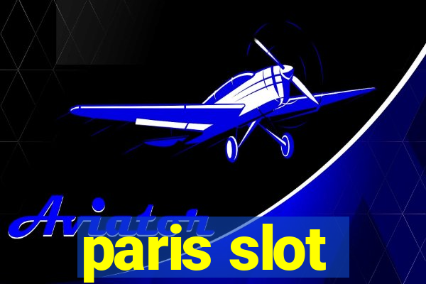 paris slot