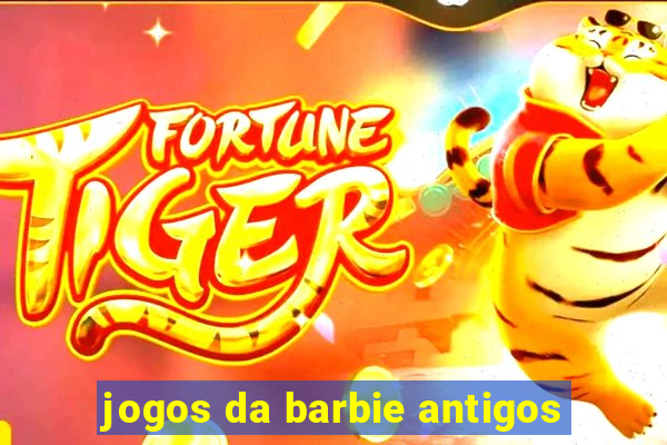 jogos da barbie antigos