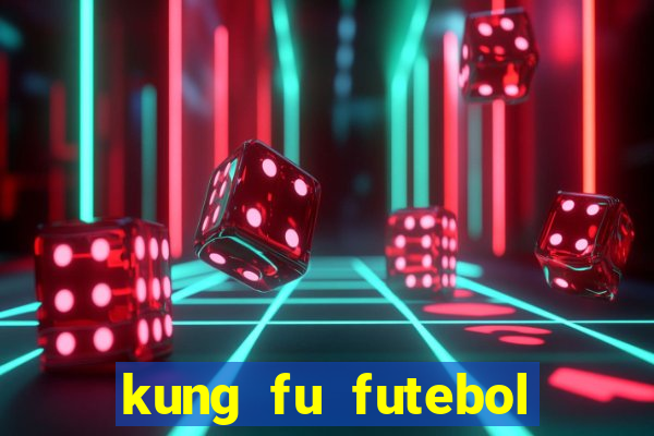 kung fu futebol clube download utorrent