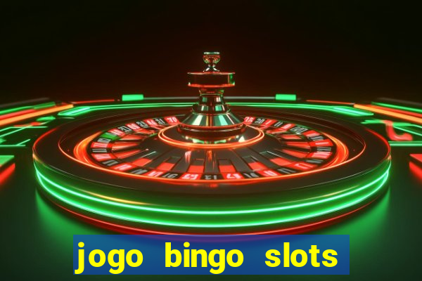 jogo bingo slots paga mesmo