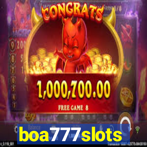 boa777slots