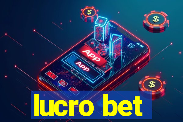 lucro bet