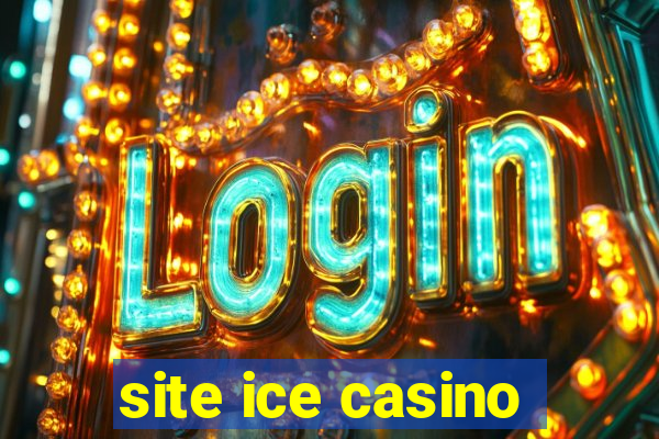 site ice casino