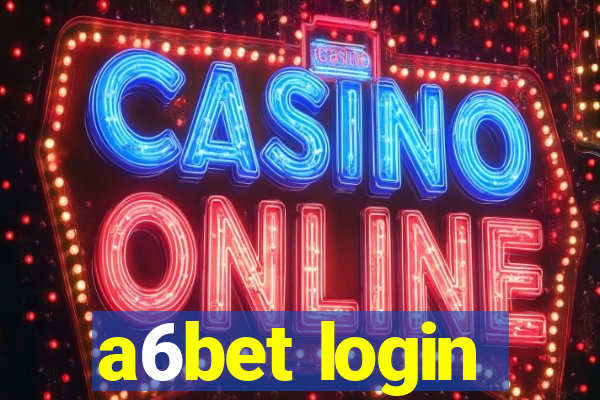 a6bet login