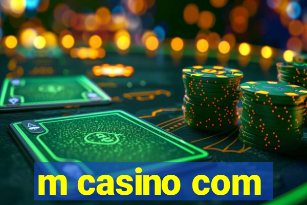 m casino com