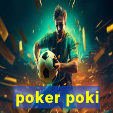 poker poki