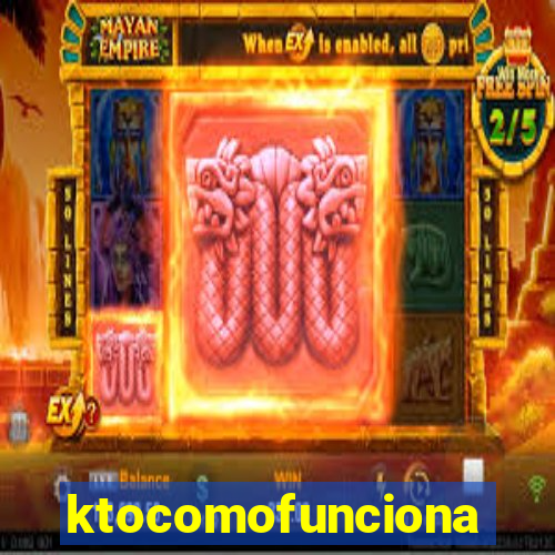 ktocomofunciona