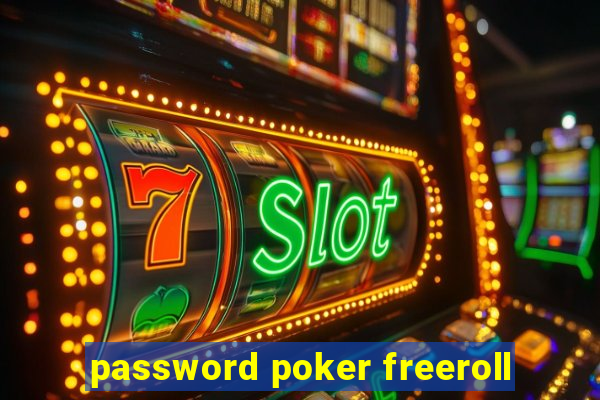 password poker freeroll