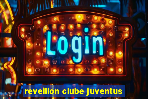 reveillon clube juventus