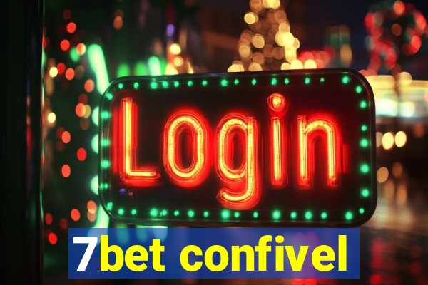 7bet confivel