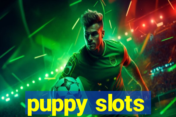 puppy slots