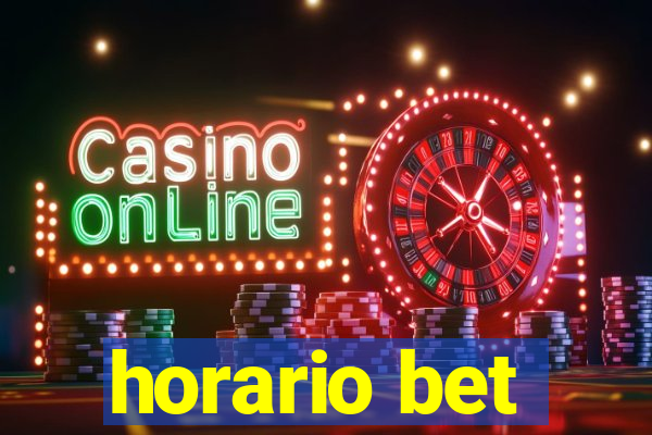 horario bet