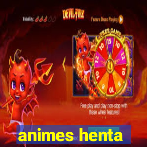 animes henta