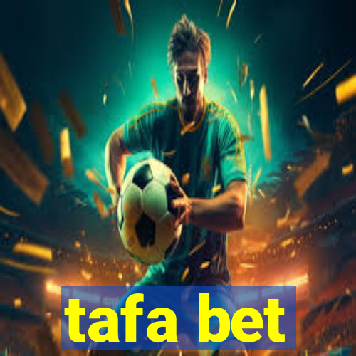 tafa bet