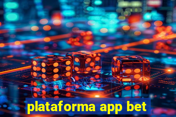 plataforma app bet