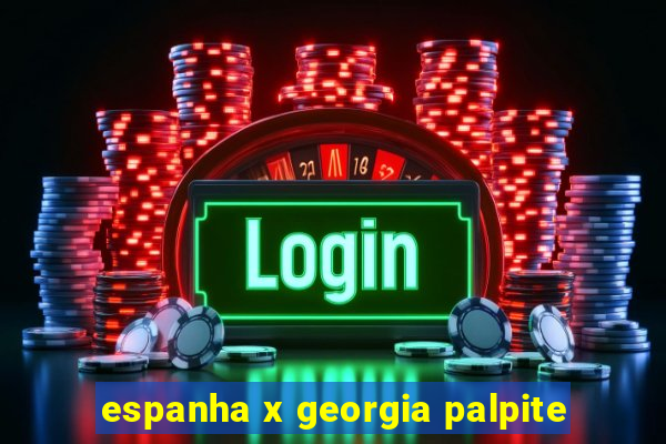 espanha x georgia palpite