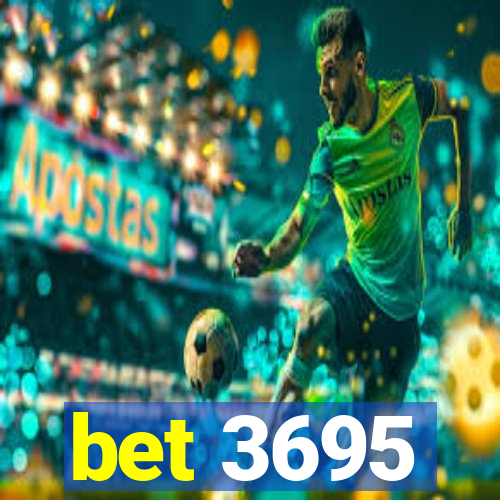 bet 3695