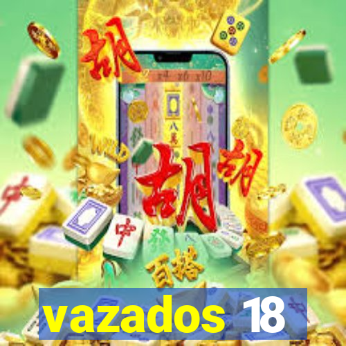 vazados 18