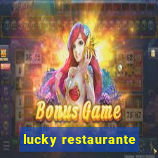 lucky restaurante