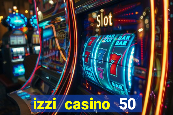 izzi casino 50 free spins