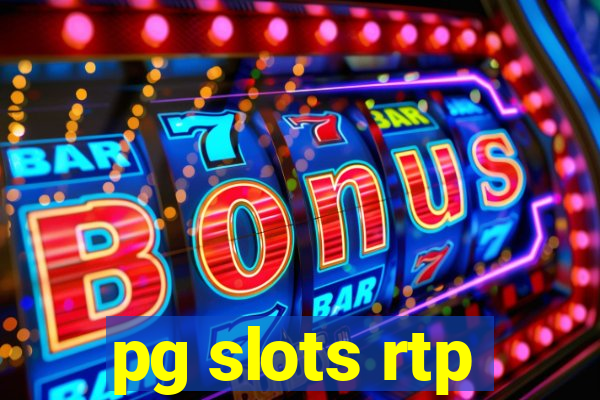 pg slots rtp