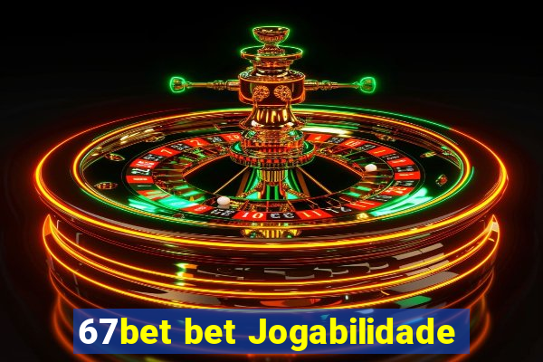 67bet bet Jogabilidade